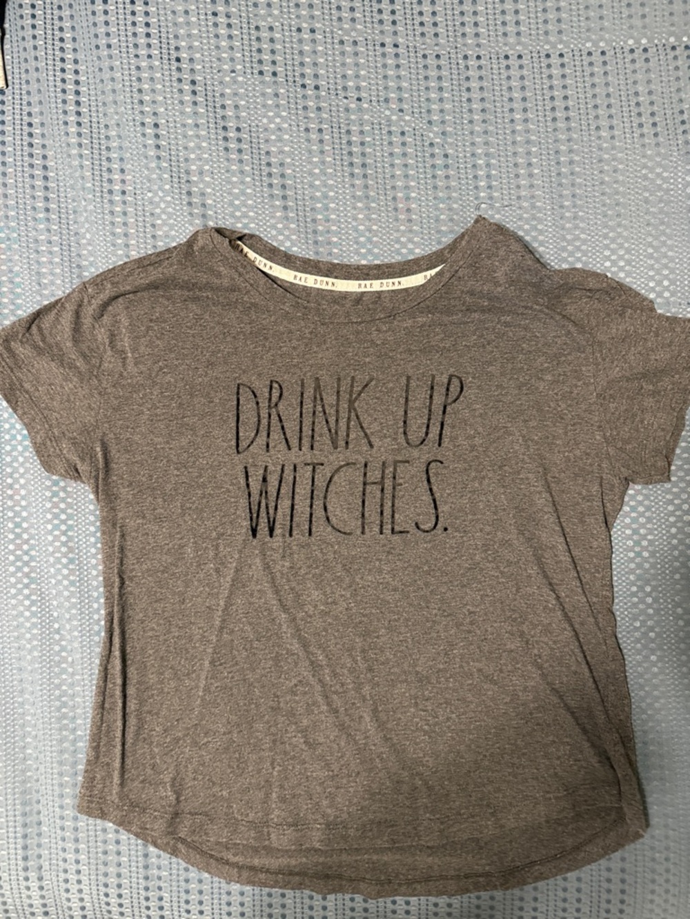 Gray Graphic Tee - "Drink Up Witches."
